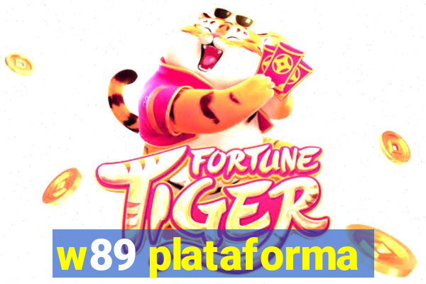 w89 plataforma